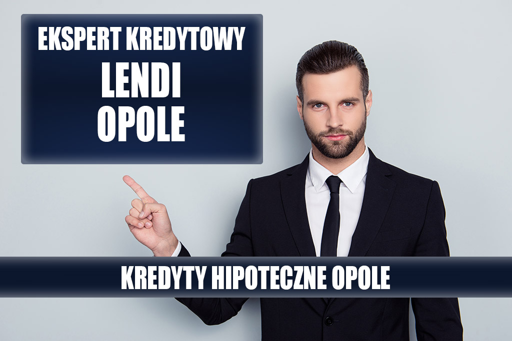 Lendi Opole - Kredyt hipoteczny